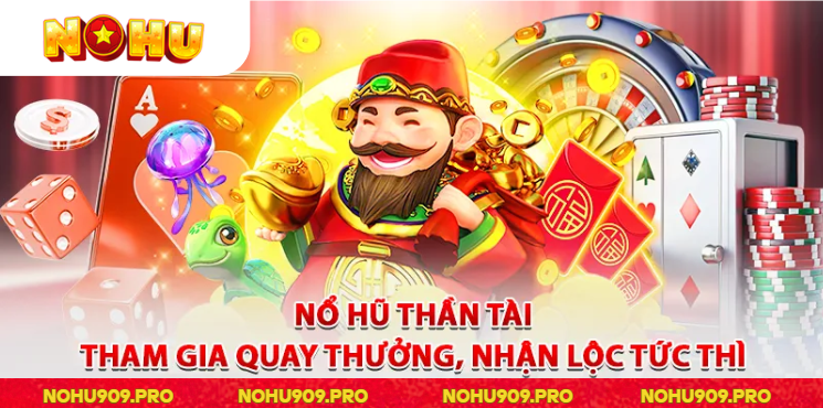 Nổ Hũ Thần Tài tại NOHU90